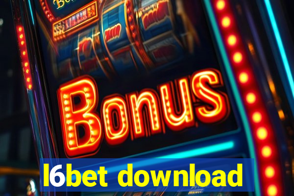 l6bet download